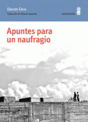 Imagen de cubierta: APUNTES PARA UN NAUFRAGIO