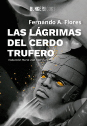 Cover Image: LAS LÁGRIMAS DEL CERDO TRUFERO