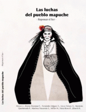 Imagen de cubierta: LAS LUCHAS DEL PUEBLO MAPUCHE