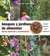 Imagen de cubierta: BOSQUES Y JARDINES DE ALIMENTOS