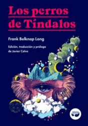 Cover Image: LOS PERROS DE TÍNDALOS