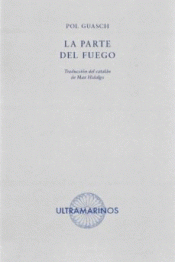 Cover Image: LA PARTE DEL FUEGO