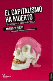 Imagen de cubierta: EL CAPITALISMO HA MUERTO