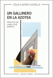 Cover Image: UN GALLINERO EN LA AZOTEA