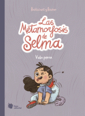 Cover Image: LAS METAMORFOSIS DE SELMA 1