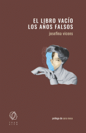 Cover Image: EL LIBRO VACÍO / LOS AÑOS FALSOS