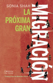 Cover Image: LA PRÓXIMA GRAN MIGRACIÓN