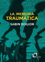 Cover Image: LA MEMORIA TRAUMATICA