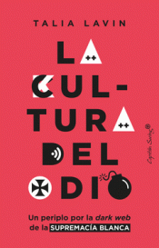 Cover Image: LA CULTURA DEL ODIO