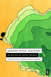 Cover Image: ¿DÓNDE ESTÁS, MATHIAS