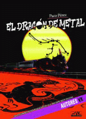 Cover Image: EL DRAGON DE METAL