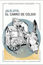 Cover Image: ¡ALELUYA, EL CARRO DE CELSO!