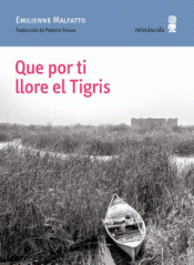 Cover Image: QUE POR TI LLORE EL TIGRIS