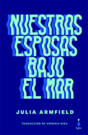 Cover Image: NUESTRAS ESPOSAS BAJO EL MAR