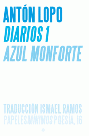 Cover Image: DIARIOS [1] AZUL MONFORTE