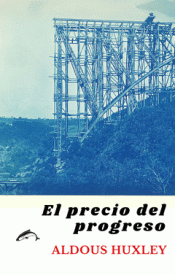 Cover Image: EL PRECIO DEL PROGRESO