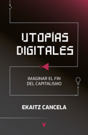 Cover Image: UTOPÍAS DIGITALES