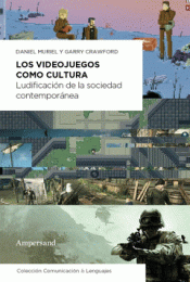 Cover Image: LOS VIDEOJUEGOS COMO CULTURA