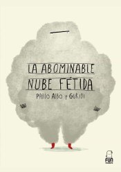 Cover Image: LA ABOMINABLE NUBE FÉTIDA