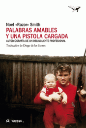 Cover Image: PALABRAS AMABLES Y UNA PISTOLA CARGADA