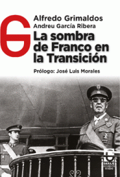 Cover Image: LA SOMBRA DE FRANCO EN LA TRANSICIÓN