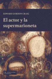 Cover Image: EL ACTOR Y LA SUPERMARIONETA