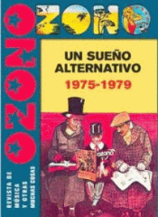 Cover Image: OZONO,  UN SUEÑO ALTERNATIVO (1975-79)