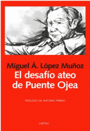 Cover Image: EL DESAFÍO ATEO DE PUENTE OJEA