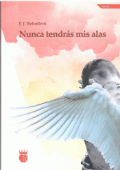 Cover Image: NUNCA TENDRÁS MIS ALAS