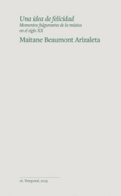 Cover Image: UNA IDEA DE FELICIDAD