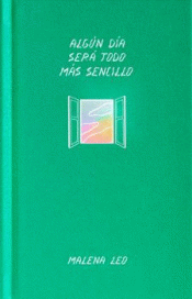 Cover Image: ALGÚN DÍA SERÁ TODO MÁS SENCILLO