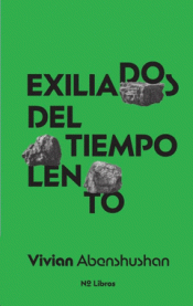 Cover Image: EXILIADOS DEL TIEMPO LENTO