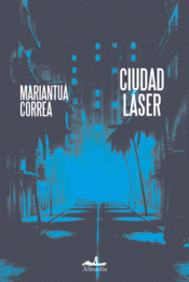 Cover Image: CIUDAD LÁSER