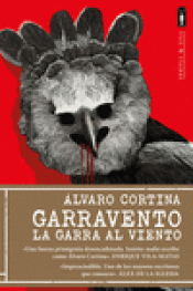 Cover Image: GARRAVENTO, LA GARRA AL VIENTO