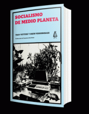 Cover Image: SOCIALISMO DE MEDIO PLANETA