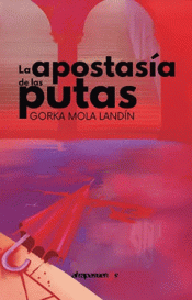 Cover Image: LA APOSTASÍA DE LAS PUTAS