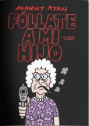 Cover Image: FÓLLATE A MI HIJO