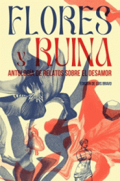 Cover Image: FLORES Y RUINA