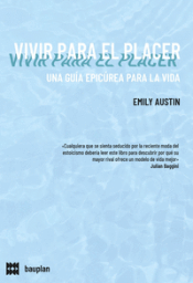 Cover Image: VIVIR PARA EL PLACER