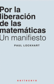 Cover Image: POR LA LIBERACIÓN DE LAS MATEMÁTICAS