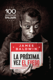 Cover Image: LA PRÓXIMA VEZ EL FUEGO