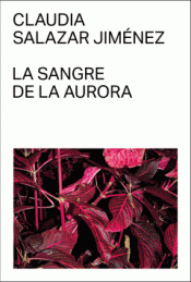 Cover Image: LA SANGRE DE LA AURORA
