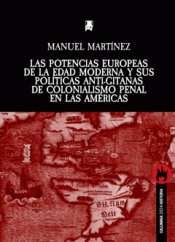 Cover Image: LAS POTENCIAS EUROPEAS DE LA EDAD MODERNA Y SUS POLÍTICAS ANTI-GITANAS DE COLONI