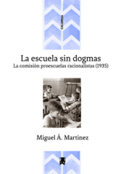 Cover Image: LA ESCUELA SIN DOGMAS