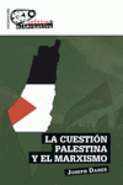 Cover Image: LA CUESTIÓN PALESTINA Y EL MARXISMO