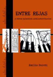 Cover Image: ENTRE REJAS Y OTROS EPISODIOS AUTORITARIOS