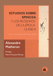 Cover Image: ESTUDIOS SOBRE SPINOZA Y LOS FILÓSOFOS DE LA ÉPOCA CLÁSICA