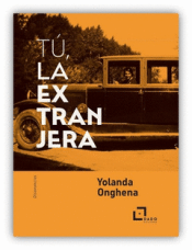 Cover Image: TU, LA EXTRANJERA