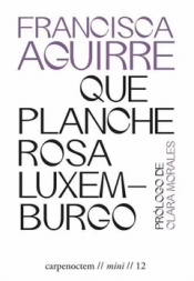 Cover Image: QUE PLANCHE ROSA LUXEMBURGO