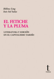 Cover Image: EL FETICHE Y LA PLUMA